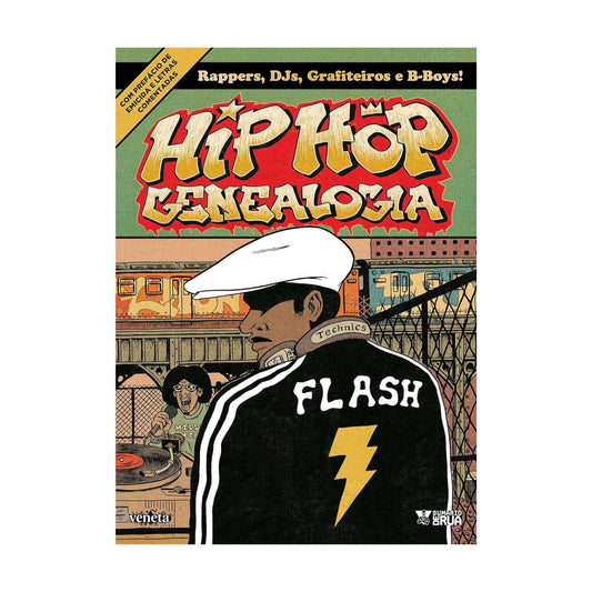 Hip Hop Genealogia: Volume 1