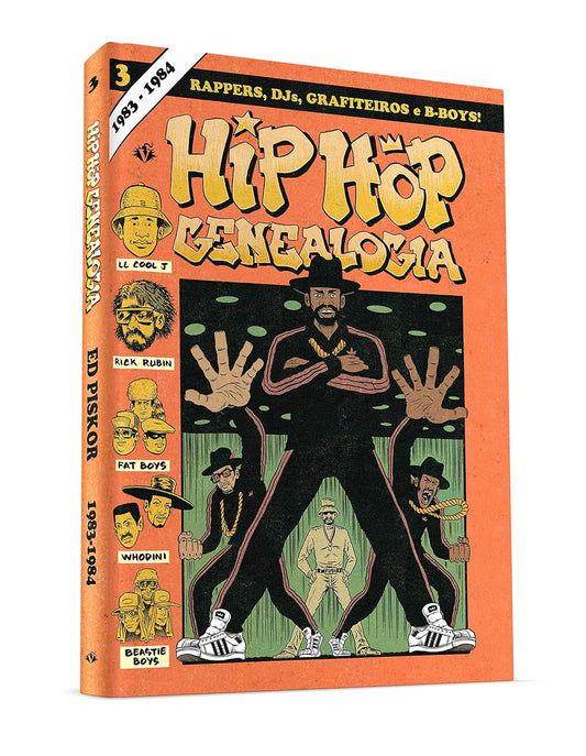 Hip Hop Genealogia: Volume 3