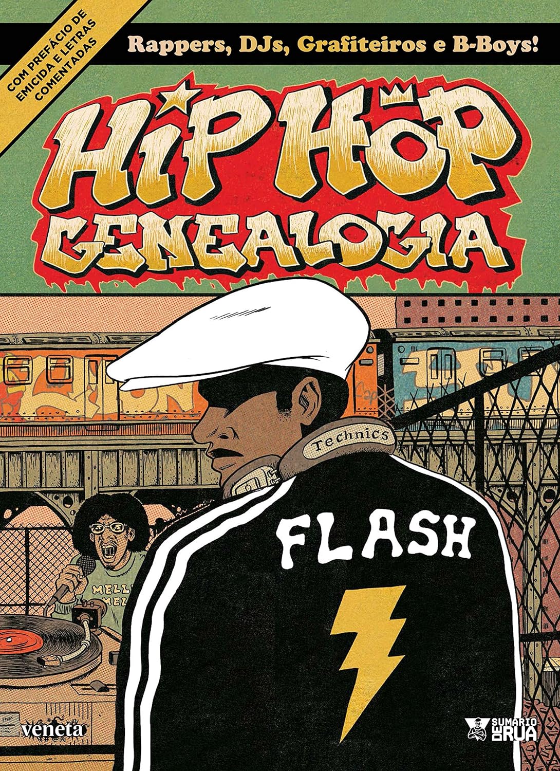 Hip Hop Genealogia: Volume 1