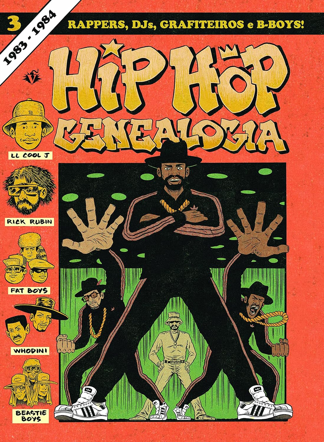 Hip Hop Genealogia: Volume 3