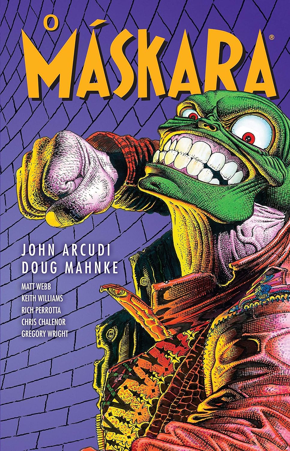 O Máskara Capa dura – Item de colecionador