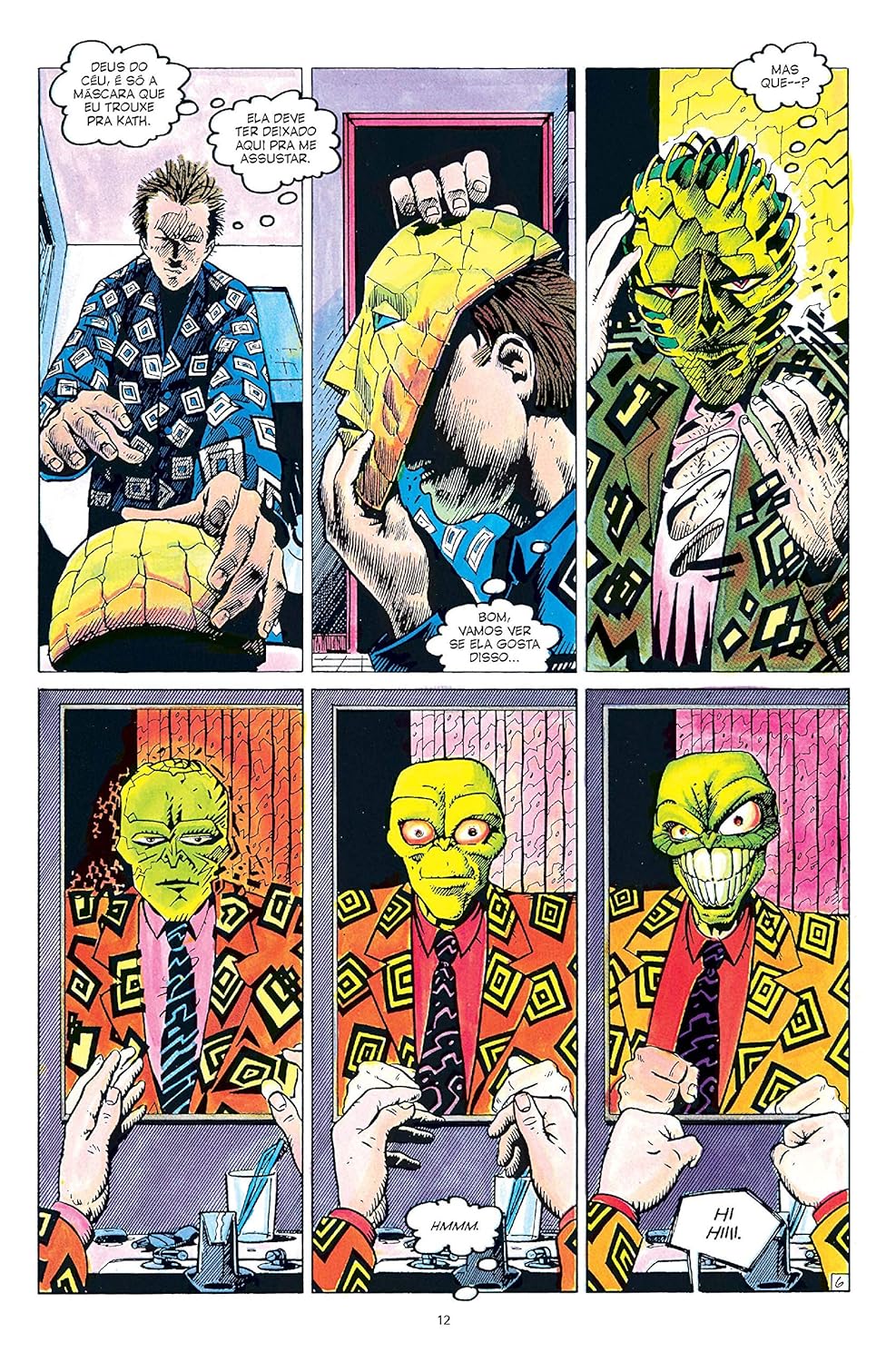 O Máskara Capa dura – Item de colecionador